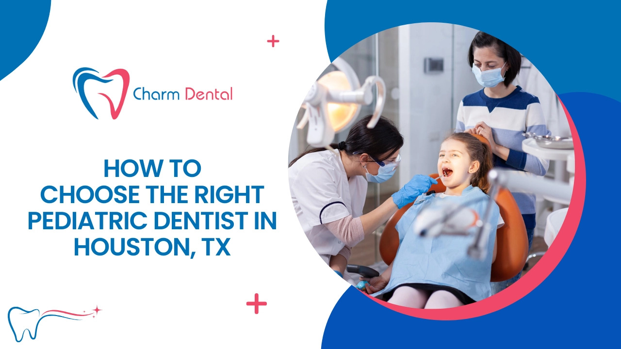 Previewhow to choose the right pediatric dentist in houston tx